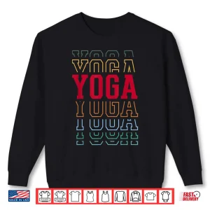 Sweatshirt Yoga Funny Layered Text Instructor Coach Shirt