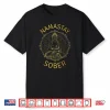 Namastay Sober Na Aa 12 Step Recovery Meditation Sobriety Shirt