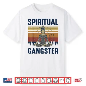 Yoga Girls Spiritual Gangsters Vintage Yoga Lover Shirt