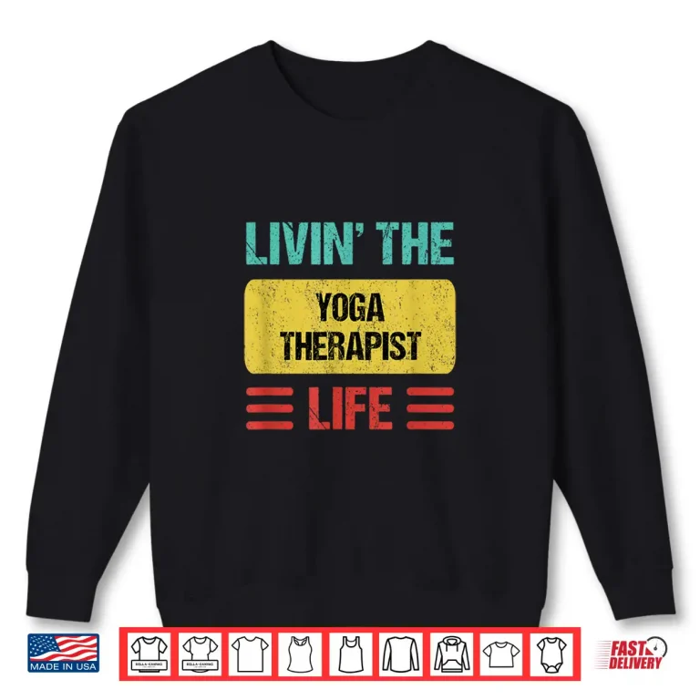Sweatshirt Yoga Therapist Shirt