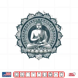 Design Meditation Zen Buddha Buddhist Zen Buddha Spiritual Hindu Shirt