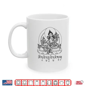 Mug Buddha Green Tara Mantra Tibetan Buddhism Vajrayana Shirt