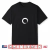 Enso Circle Zen Japanese Aesthetics Free Mind Meditation Fun Shirt