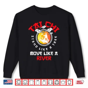 Sweatshirt Tai Chi Stand Like A Tree Mind Body Spiritual Meditation Shirt