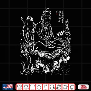 Design Buddha Avalokiteshvara Goddess Of Mercy Zen Art Meditation Shirt