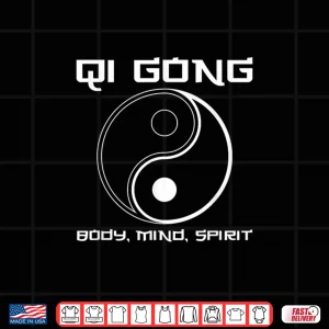 Design Qigong Body Mind Spirit Chinese Martial Arts Meditation Shirt
