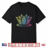 Lotus Flower Yoga Meditation Namaste Cute Gift Shirt