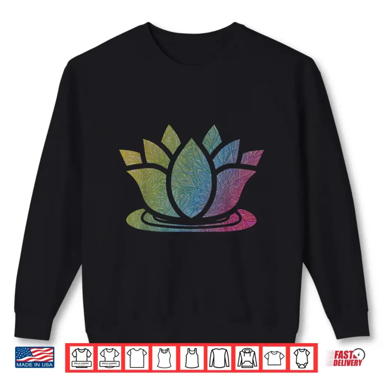 Sweatshirt Lotus Flower Yoga Meditation Namaste Cute Gift Shirt