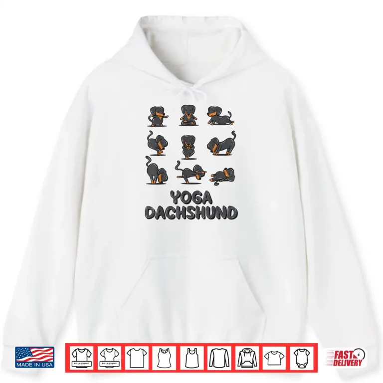 Hoodie Dachshund Yoga Shirt Dachshund Yoga Pose Meditation Shirt