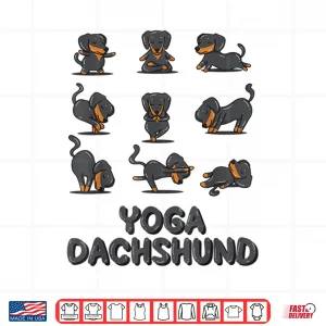 Design Dachshund Yoga Shirt Dachshund Yoga Pose Meditation Shirt
