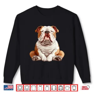 Sweatshirt English Bulldog Dog Meditation Yoga Shirt