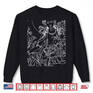 Sweatshirt Green Tara Tibetan Buddhism Meditation Deity Mantra T Shirt