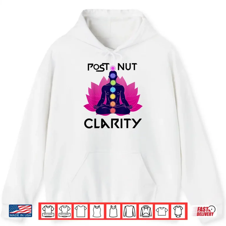 Hoodie Post nut clarity Shirt