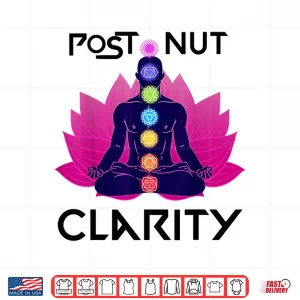 Design Post nut clarity Shirt