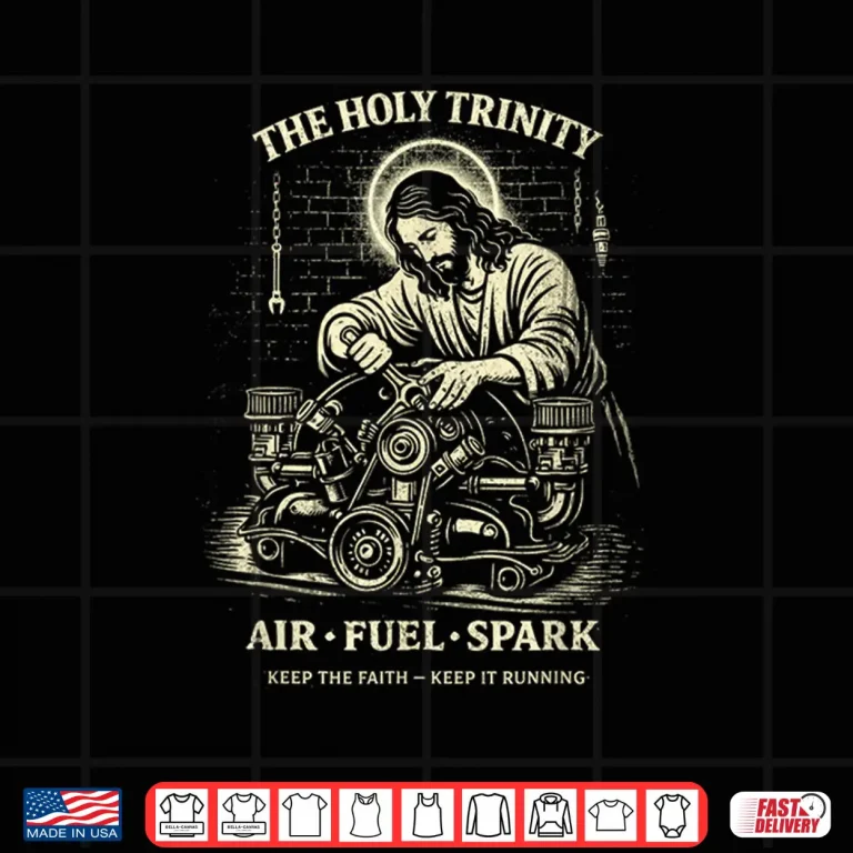 Design Holy Trinity Air Fuel Spark Keep The Faith Keep It Running Shirt