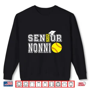 Sweatshirt Senior Nonni Class of 2026 Softball Nonni Graduation Shirt