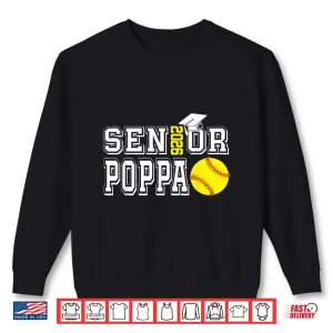 Sweatshirt Senior Poppa Class of 2026 Softball Poppa Graduation Shirt
