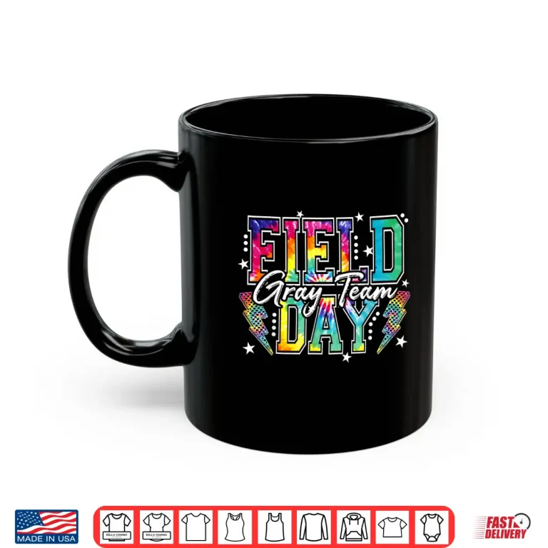 Mug Field Day Gray Team Tie Dye School Field Trip 2026 Shirt