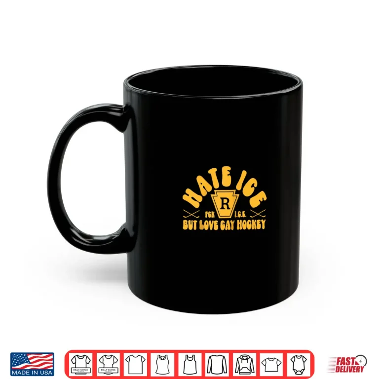 Mug Hate ICE Fck ICE But Love Gay Hockey LGBT Shirt