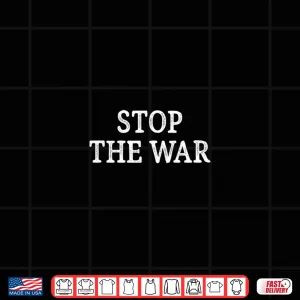 Design Stop The War Vintage Style Shirt