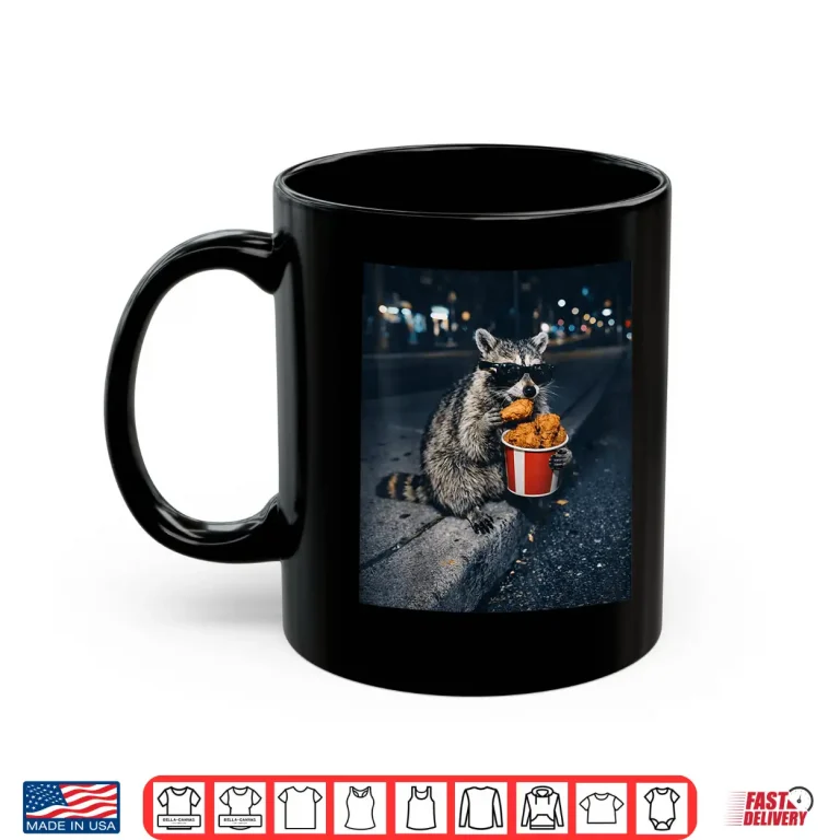 Mug Raccoon Eating Fried Chicken Meme Silly Trash Panda Animal Shirt