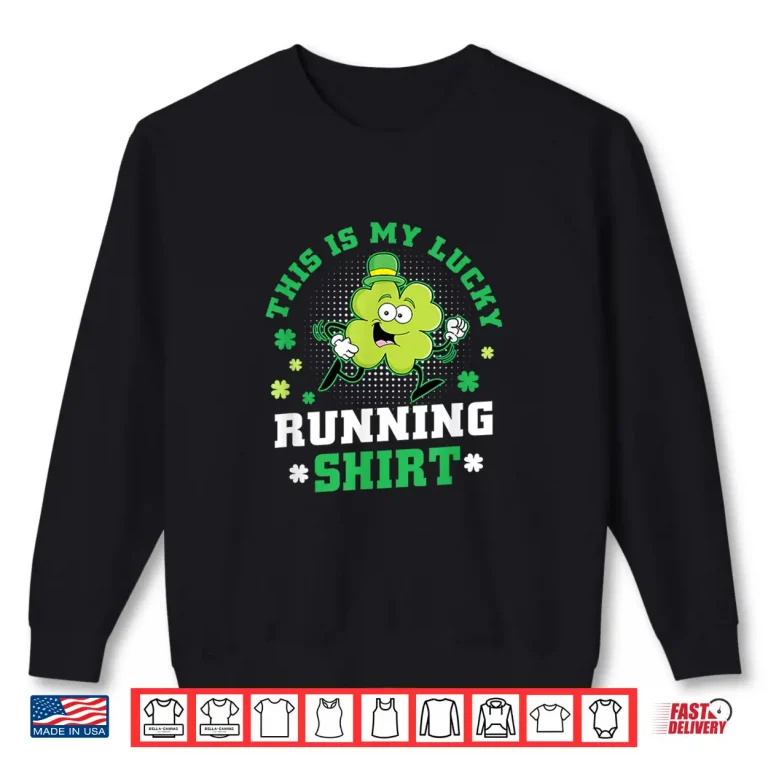 Sweatshirt Cute Shamrock Running St Patricks Day Lucky Running Team Shirt