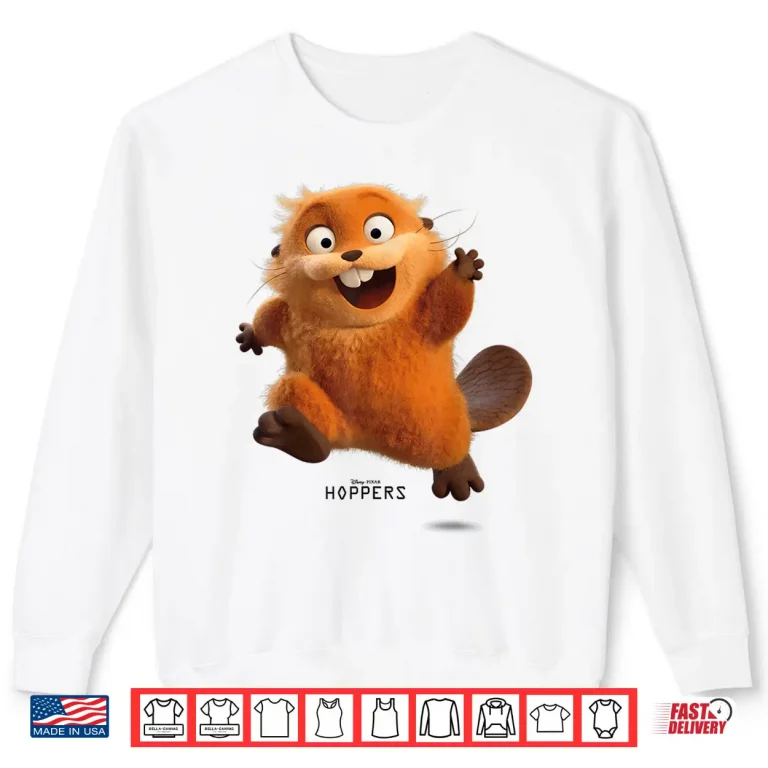 Sweatshirt Disney Pixar Hoppers Beaver Mable Running Happy to Say Hello Shirt
