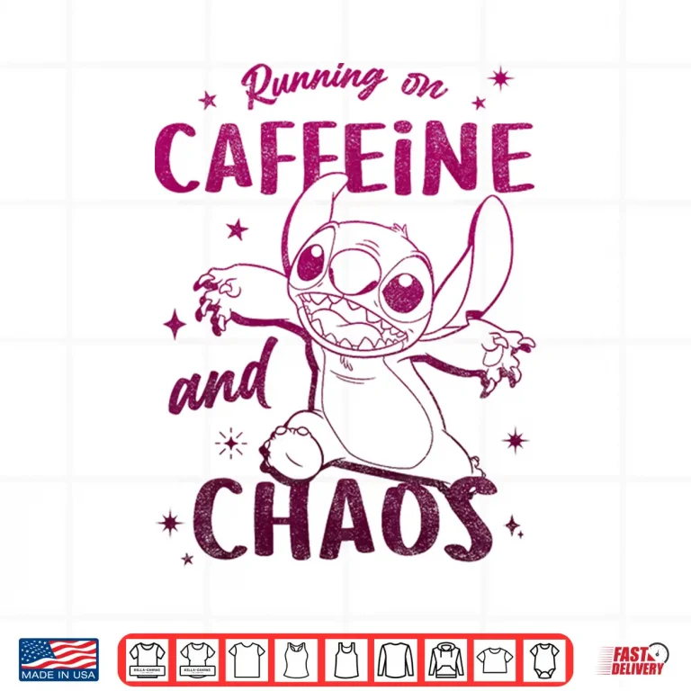 Design Disney Lilo Stitch Running On Caffeine And Chaos Big Logo Shirt
