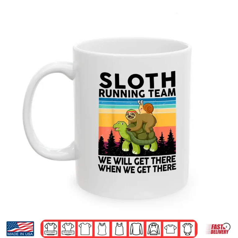 Mug Sloth Shirt Sloth Running Team Runner Gift 5k Full Marathon Shirt