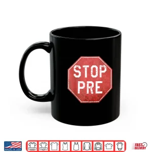 Mug Vintage Stop Pre Marathon Running Legend Runner Shirt