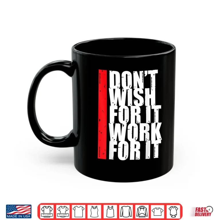 Mug Work motiavation running fitness gym t shirt men women kids