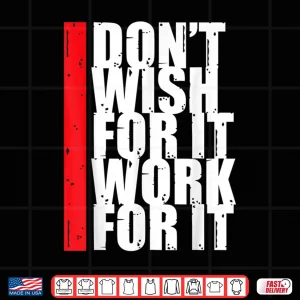 Design Work motiavation running fitness gym t shirt men women kids