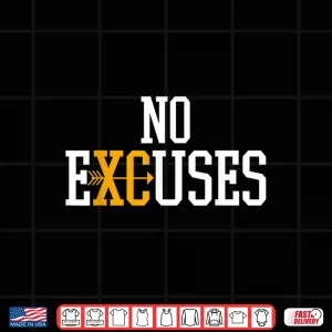 Design No Excuses Cross Country Track And Field Running Shirt