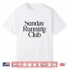 Sunday Running Club X Jogger Jogging Runner Fitness Gym Back Shirt
