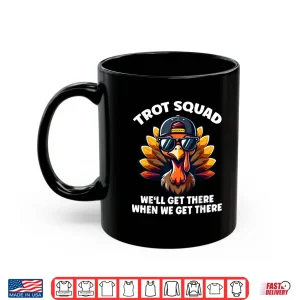 Mug Thanksgiving Turkey Running Outfit Gear Costume Turkey Trot Shirt