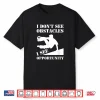 Funny Parkour I Don’T See Obstacles Free Running Parkour Shirt