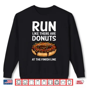 Sweatshirt Funny Running For Men Women Donut Finish Line Marathon Shirt