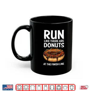 Mug Funny Running For Men Women Donut Finish Line Marathon Shirt