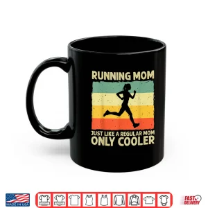 Mug Funny Running For Women Mom Marathoner Runner Coach Racing Shirt
