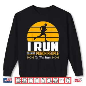 Sweatshirt Runner Gift Funny Running Marathon Sport Sarcastic Gift Shirt