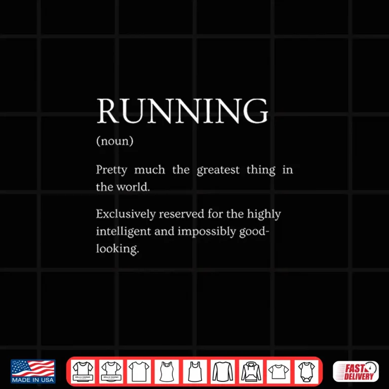 Design Running Definition Funny Sarcastic Running Explanation Shirt