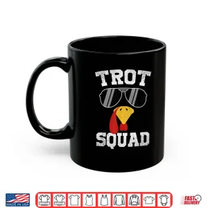 Mug Running Turkey Sunglasses Trot Squad Thanksgiving Shirt