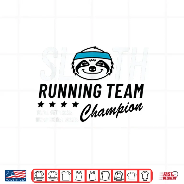 Design Sloth Running Team Champion Shirt