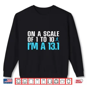 Sweatshirt Funny Half Marathon Art For Men Women Half Marathon Finisher Shirt