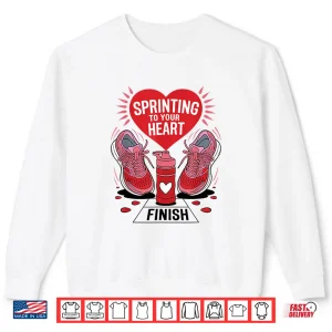 Sweatshirt Sprinting To Your Heart Valentines Day Runners Shirt