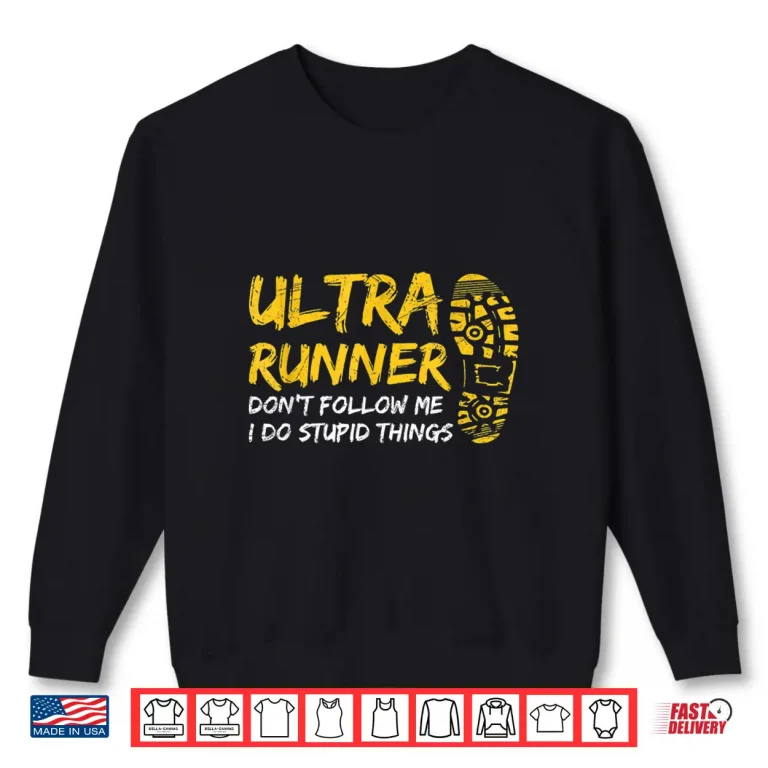 Sweatshirt Ultra Marathon Design for a Ultra Marathon Runner Shirt