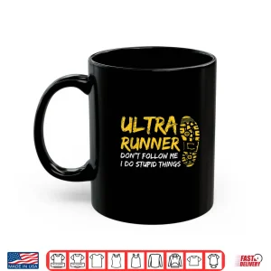 Mug Ultra Marathon Design for a Ultra Marathon Runner Shirt