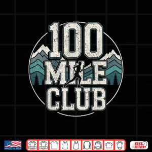Design 100 Mile Club Ultra Marathon Shirt