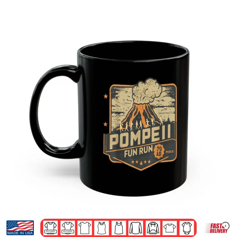 Mug Pompeii Volcano Run Vintage Event Marathon 79 AD Shirt