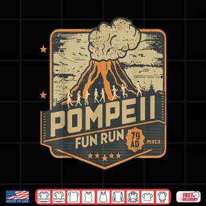 Design Pompeii Volcano Run Vintage Event Marathon 79 AD Shirt